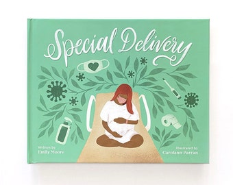 Special Delivery - a children's book for kids born during the pandemic
