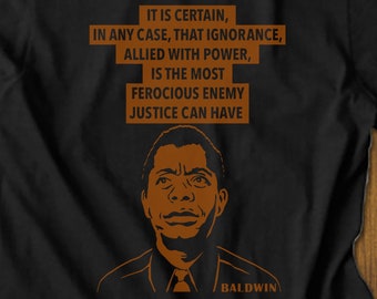 J Baldwin Injustice T-Shirt  | Free Shipping | protest t-shirt | protest tee | civil rights t-shirt | black lives | james baldwin tee