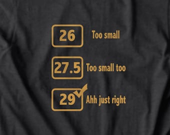 Funny Mountain Bike T-Shirt Funny T shirt 29er Mountain Bike Shirt Bike Shirt Funny Shirt 29er 650b 27.5 fatty mountain bike | Free Shipping