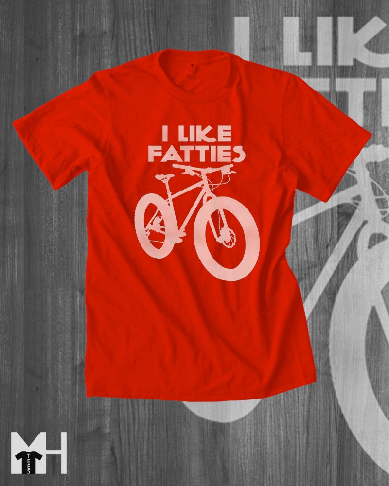 Like Fatty Mountain Bikes Tshirt Mountain Bike Tshirt Etsy