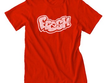 Fresh T shirt Cool T shirt Hipster Tee Funny T shirt Fresh and So Clean T-Shirt| Free Shipping