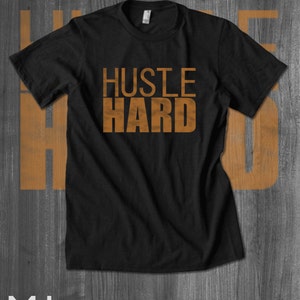 HUSTLE HARD Motivational Tee Hustle shirt Inspirational Tshirt Girl Boss Shirt Work Out Shirts Entrepreneur Shirt Girl Boss Gift black pride image 3