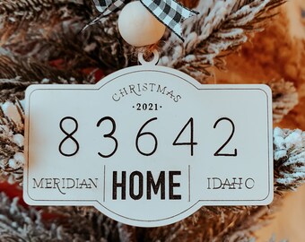 ZipCode Ornament, Your Home ornament, Hometown Ornament, Your Town ornament, custom christmas ornament, personalized christmas ornament