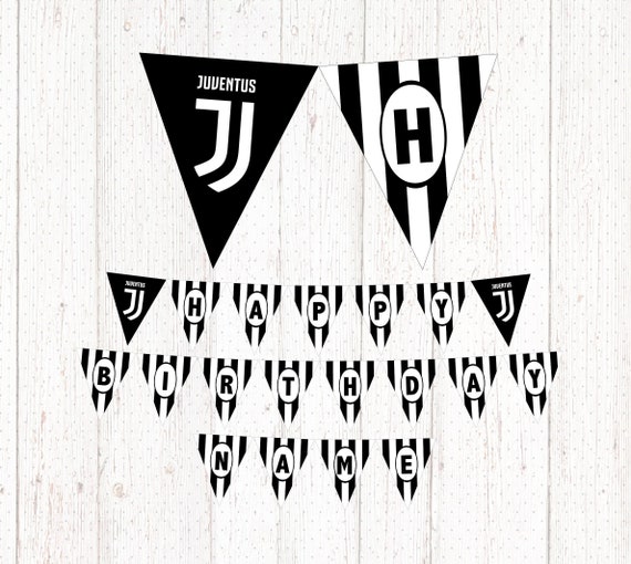 Juventus Happy Birthday Printable Banner Party Banderín Juventus Feliz Cumpleaños Buon Compleanno Juventus Festa