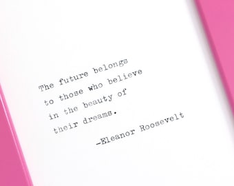 Eleanor Roosevelt - Handtyped Quote | Inspirational Quote | Typewriter Quote | Typewritten Quote | Quote Print | Art Print | Home Decor