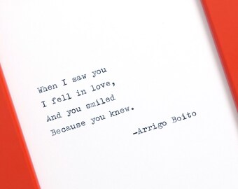 Arrigo Boito - Handtyped Love Quote | Typewriter Quote | Typewritten Quote | Quote Print | Art Print | Home Decor