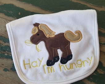 Baby Bib , Baby Gift , Baby Shower Gift , Hay I'm Hungry , Embroidered Horse , Baby's Embroidered Bib