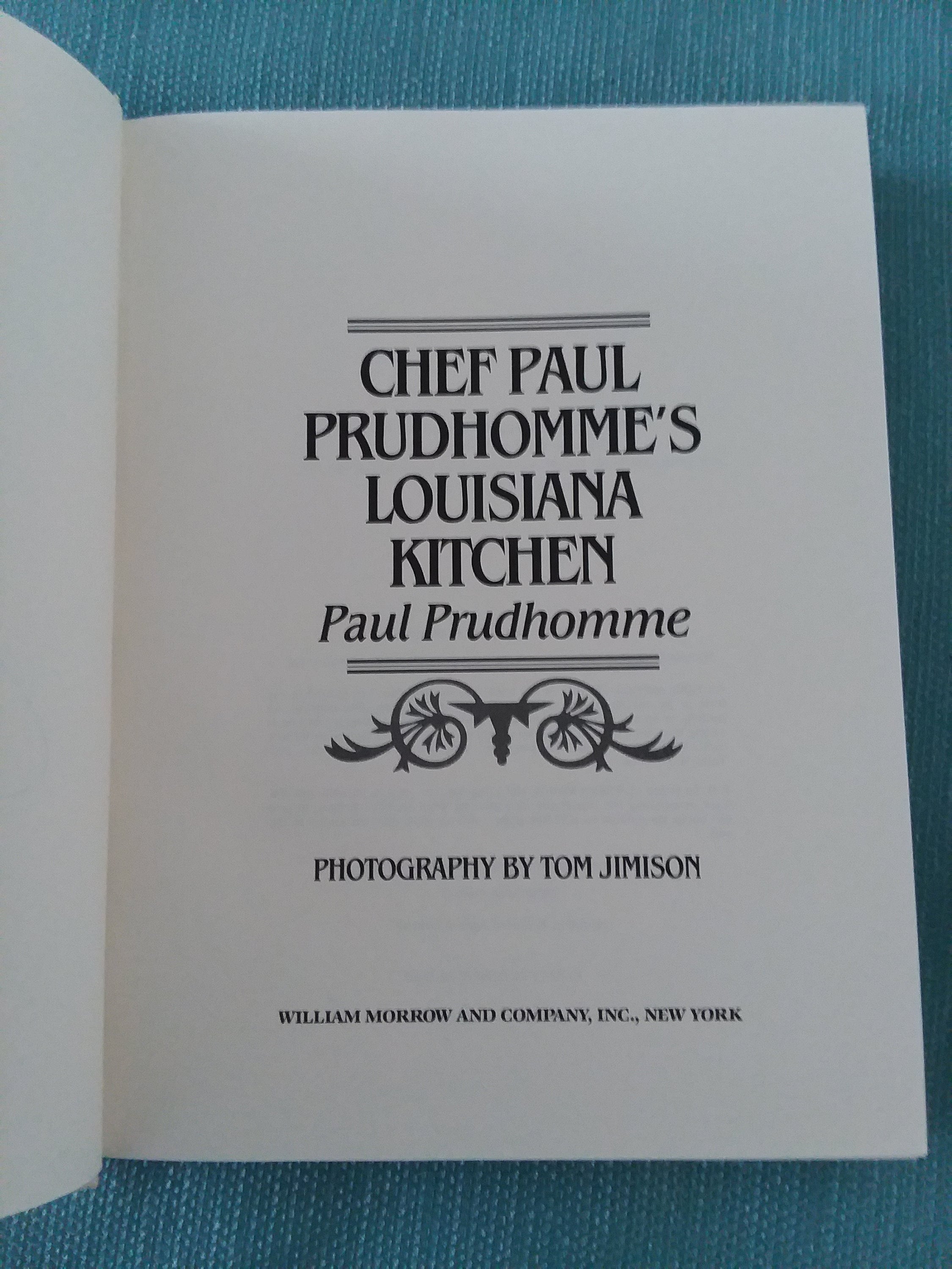 Vintage 1984 Chef Paul Prudhomme's Louisiana Kitchen / Inscribed and