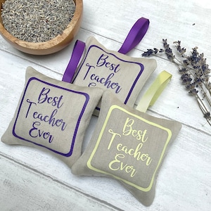 Teacher gift, best teacher gift, end of school gift, lavender sachet, end of year teacher gift, teacher appreciation,