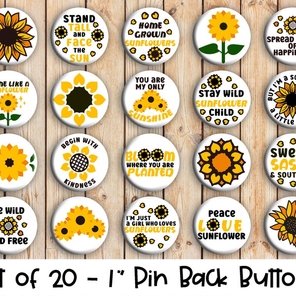 Sunflower Themed Designs - Set of 20 Buttons or Magnets - 1", 1.25" or 2.25" pin buttons or 1" magnets - Sunflower Buttons -Sunflower Badges