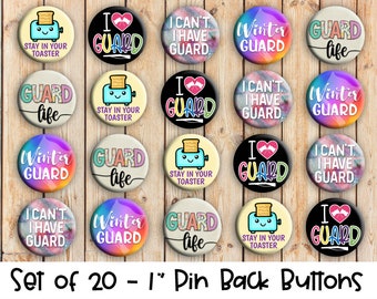 Winterguard Designs - Set of 20 Buttons or Magnets - 1", 1.25" or 2.25" pin buttons or 1" magnets - ColorGuard pins - Winter Guard Sayings