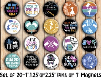 Winterguard Designs - Set of 20 Buttons or Magnets - 1", 1.25" or 2.25" pin buttons or 1" magnets - Color Guard pins - Winter Guard Sayings