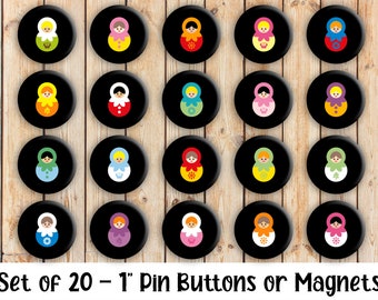Matryoshka Doll Pins - Set of 20 Buttons or Magnets - 1", 1.25" or 2.25" pin buttons or 1" magnets - Matryoshka Dolls