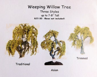 KIT:  Weeping Willow up to 7" tall