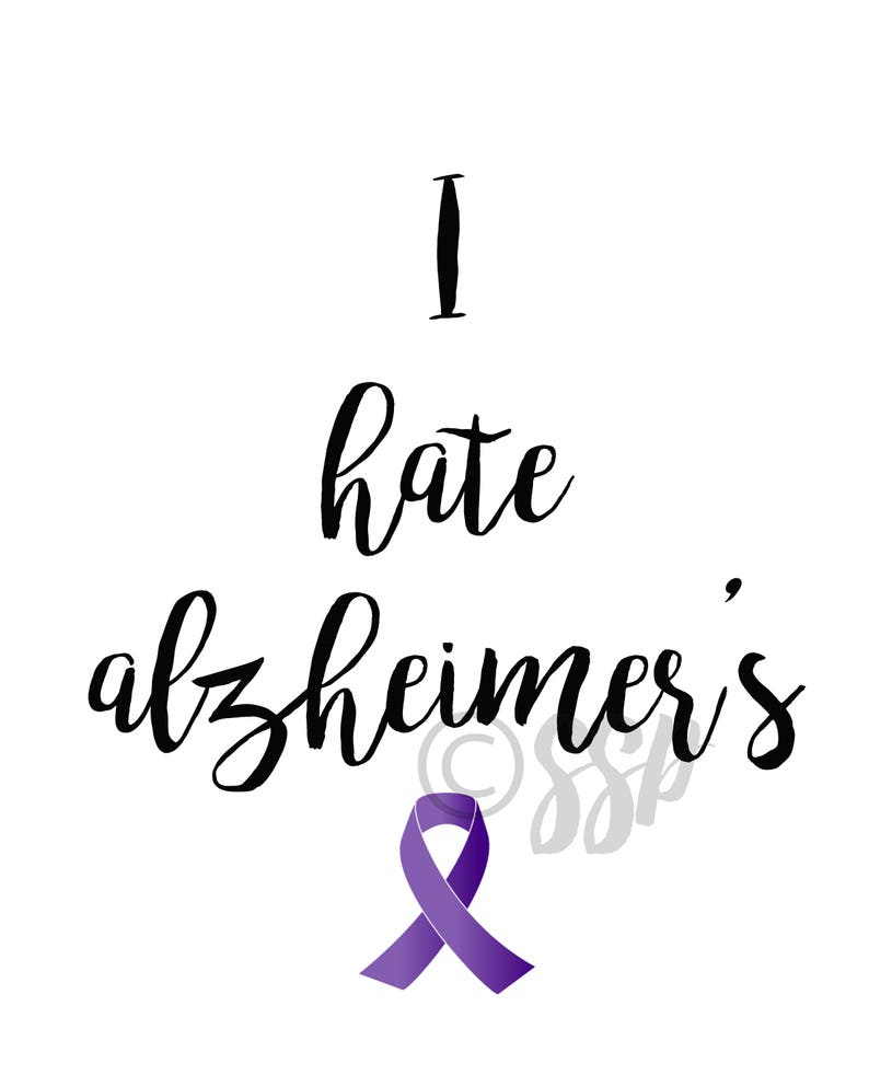 ALZHEIMERS Dementia Quote Family Art Download JPEG Print | Etsy
