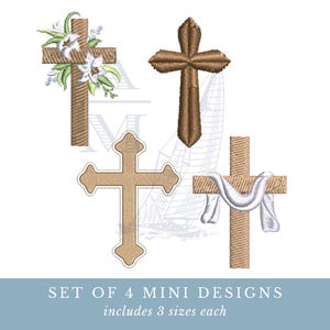 May include: Set of four mini cross designs in various styles. One cross features white flowers and green leaves. Another is a simple brown cross. The third has a decorative border, and the fourth has a white cloth draped over it. The text reads "SET OF 4 MINI DESIGNS includes 3 sizes each."