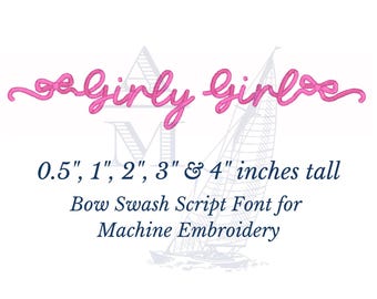 Girly Bow Script Embroidery Font with Satin Finish,  BX Included,  Machine Embroidery Digital Font File, 5 Sizes