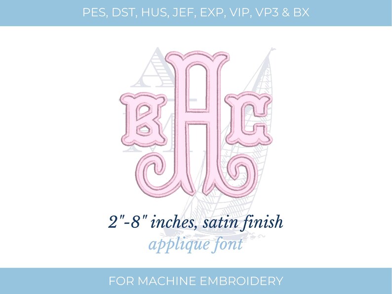 Fishtail Applique Embroidery Font | Satin Monogram | Bx Font | 2"–8 ...