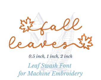 Fall leaves script embroidery font | autumn letters | bx included | 3 sizes | thanksgiving machine embroidery digital