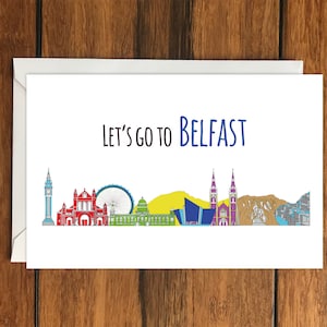 Let's Go To Belfast greeting card A6