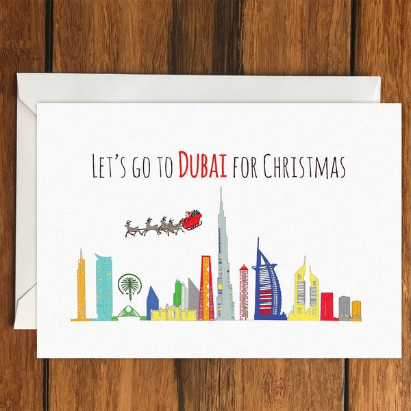 Let's Go to Dubai for Christmas Holiday Gift Idea greeting card A6