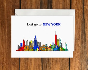 Lets go to NEW YORK Blank greeting card, perfect surprise holiday gift card A6