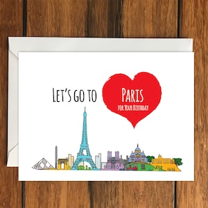 Let's Go To Paris for your Birthday Blank greeting card, Holiday Card, Gift Idea A6