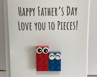 Happy Father's Day I Love You to Pieces LEGO Greeting Card - A6