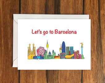 Let's go to Barcelona Blank greeting card, perfect surprise holiday gift card A6