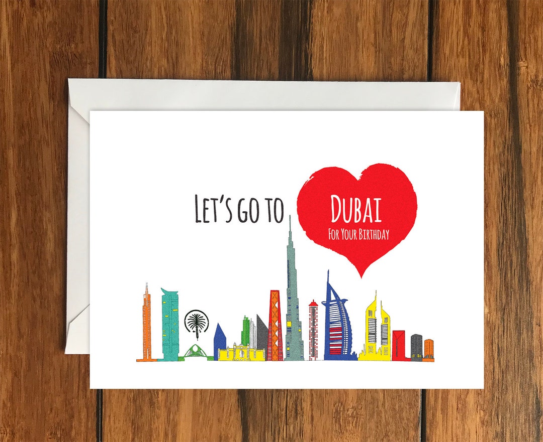 Let's Go to Dubai for Your Birthday Blank Greeting Card Etsy