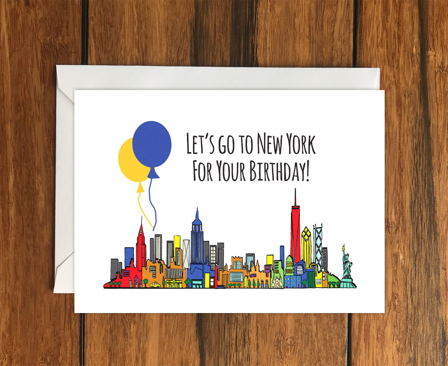 Let's go to New York for your Birthday Blank Holiday Greeting Card - Customisable A6