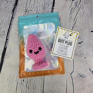 Crochet Emotional Support Butt Plug, Gag Gift, Birthday or Bachelorette Party Gift, Funny Anal Plug, Soft Plush