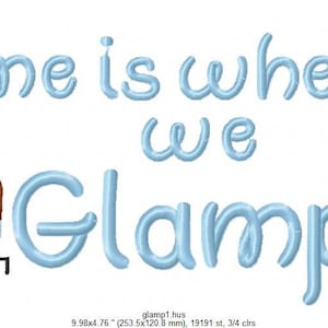Home is Where We Glamp It Camping Machine Embroidery Design - Digital Delivery