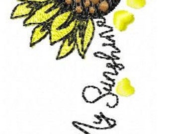 You Are My Sunshine Sunflower 6 Sizes - Machine Embroidery Design - Digital Download Embroidery File