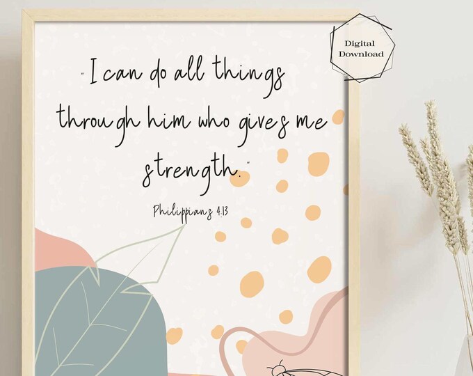 Boho Bible Verse Printable Art | Digital Download Art | Inspirational and Religious | Boho Art | Home Decor Printable Art | Philippians 4:13