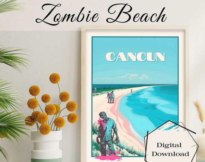 Zombie Beach Cancun Digital Download Art, Zombie Print, Quirky Wall Art, Trendy Dorm Room Wall Art, Eclectic Art, Coastal Wall Art