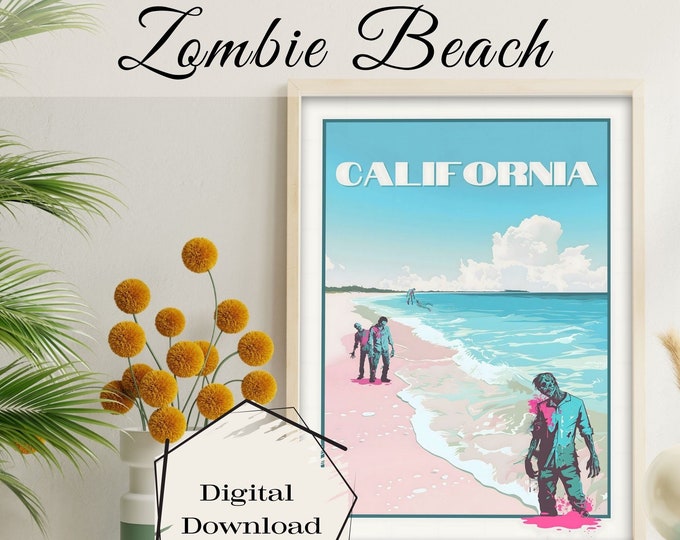 Zombie Beach California Digital Download Art, Zombie Print, Quirky Wall Art, Trendy Dorm Room Wall Art, Eclectic Art, Coastal Wall Art