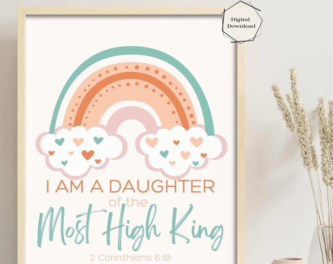 Rainbow Bible Verse Printable Wall Art, Daughter of the Most High King Wall Print, Colorful Heart Clouds, Digital Download, 2 Corinthians