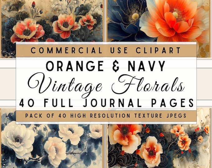 Vintage Flower Journal Pages, 40 Orange and Navy Floral Pages Bundle, Digital Download, Antique Pattern, Junk Journal, JPEG and PDF Files