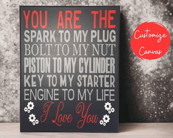 Mechanic Gift: "You Are The..." Canvas Sign - Engine Life Decor