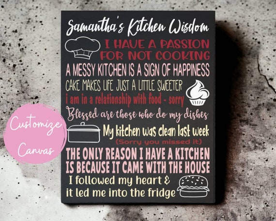 Funny Kitchen Sayings Personalized Kitchen Decor Kitchen 