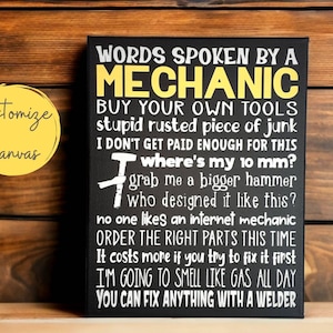 Funny Mechanic Quotes, Gifts For Mechanics, Mechanic Sign, Garage Decor, Auto Shop Decor, Christmas Gift, Dad Gift, Personalized Gift