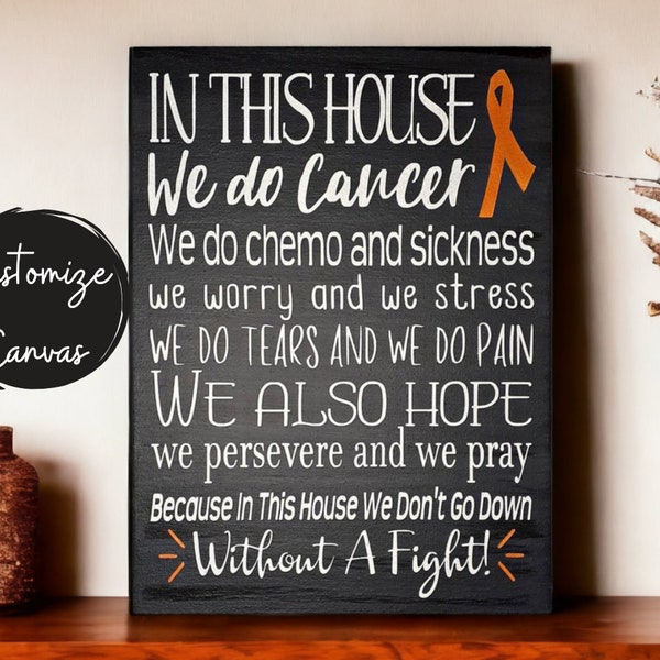 In This House, Cancer Awareness Signs, Cancer Fighter Gift, Inspirational Sign, Gift For Cancer Patient, Personalized Gifts, Cancer Survivor