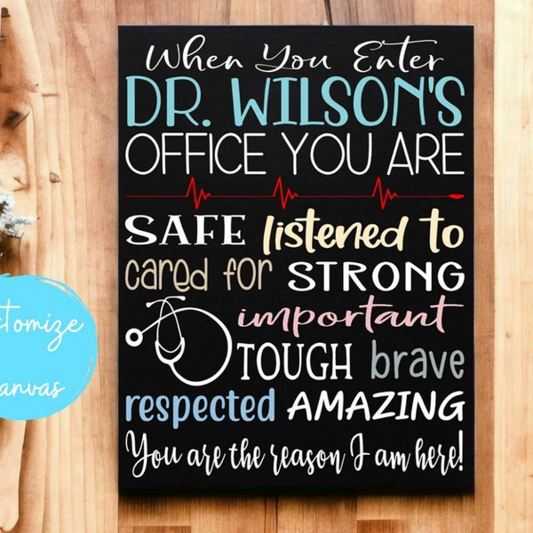 When You Enter This Office, Doctor Office Decor, Medical Office Reception, Thank You Gift For Doctor, Personalized Doctor Decor, Christmas