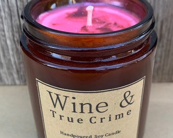 Wine and True Crime 4 oz Soy Candle