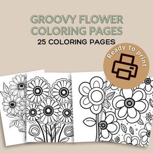Groovy Flower Coloring Pages, Retro 70s Coloring Sheets, Retro Flower Power Instant Download, Printable Coloring Book for Adults & Teens