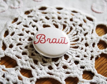 Bride Button for Wedding