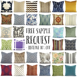 Free and Unlimited Fabric Samples of Our Pillow Covers + Receive 10% Off