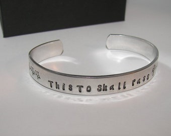 This Too Shall Pass Bracelet, This Too Shall Pass Cuff, Stacking Cuff, This Too Shall Pass Jewelry, Custom Cuff Jewelry, gift for her