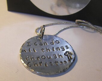 I can do all things through Christ, Custom personalized Hand stamped jewelry, religious inspirational jewelry handstamped jewelry